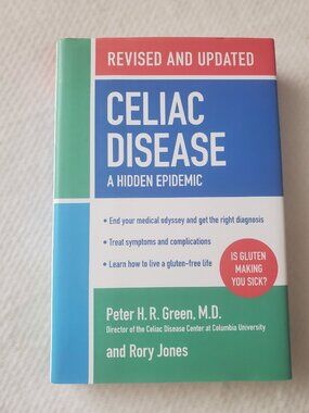 Celiac Disease, A Hidden Epidemic Book - Hardcover